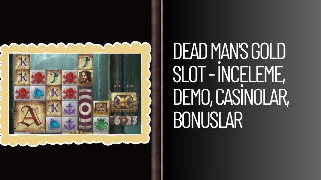 Dead Man’s Gold Slot